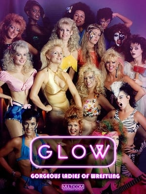 Poster GLOW: Gorgeous Ladies of Wrestling 1986