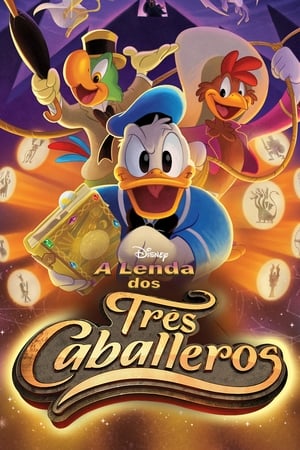 Poster Legend of the Three Caballeros Temporada 1 Episódio 13 2018