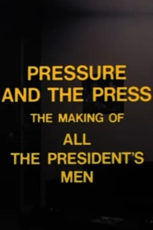 Poster Pressure and the Press: The Making of 'All the President's Men' 1976