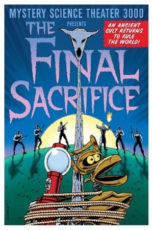 Poster Mystery Science Theater 3000: The Final Sacrifice 1998