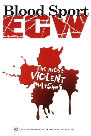 Poster ECW: Bloodsport  The Most Violent Matches 2006