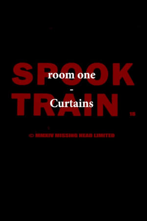 Poster Spook Train: Room One – Curtains 2017