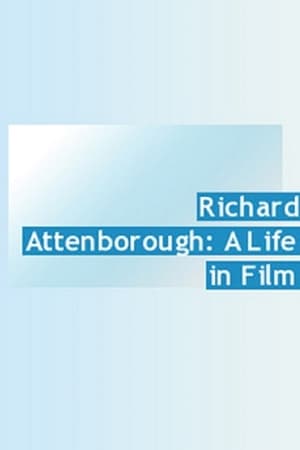 Poster Richard Attenborough: A Life in Film 2014