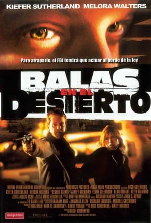 Poster Balas en el desierto 2002