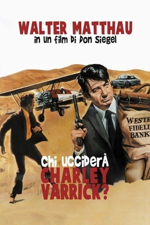 Poster Chi ucciderà Charley Varrick? 1973