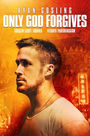 Poster Only God Forgives 2013