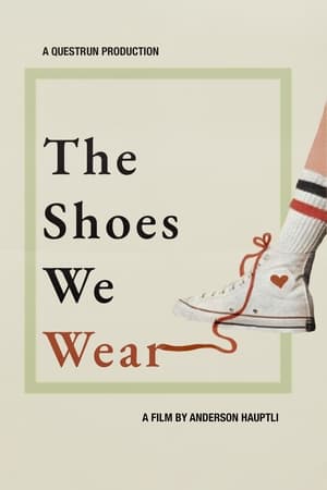 Poster The Shoes We Wear 2022