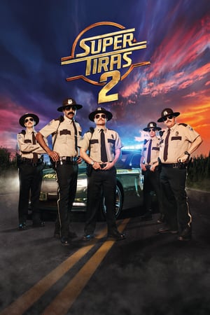 Poster Super Troopers 2 2018
