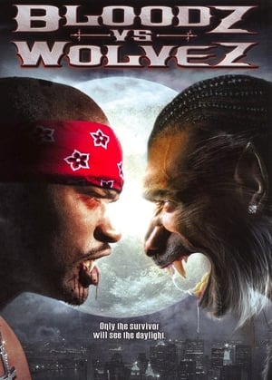 Poster Bloodz vs. Wolvez 2006