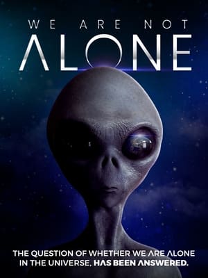 Poster We Are Not Alone 2022
