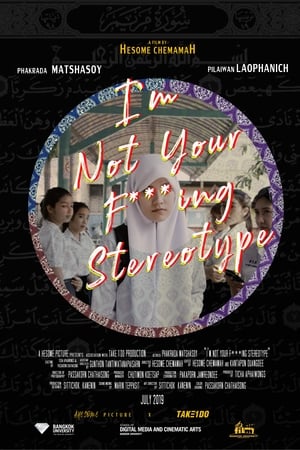 Poster I’m Not Your F***ing Stereotype 2019