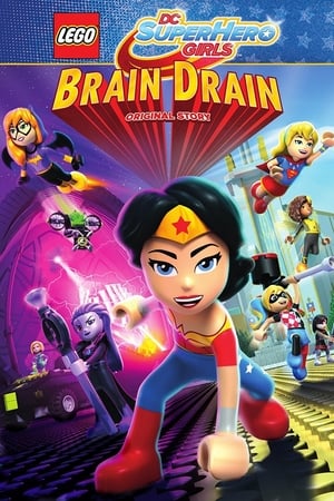 Poster LEGO DC Super Hero Girls: Brain Drain 2017