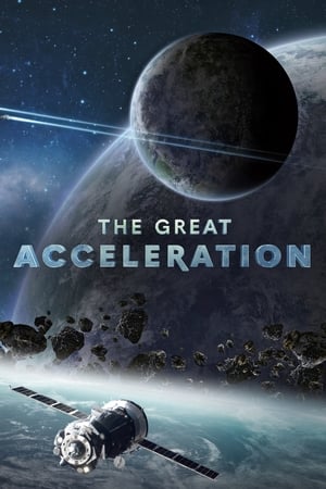 Poster The Great Acceleration Sezon 1 2020