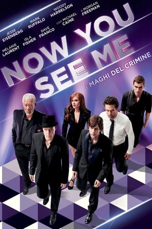 Poster Now You See Me - I maghi del crimine 2013