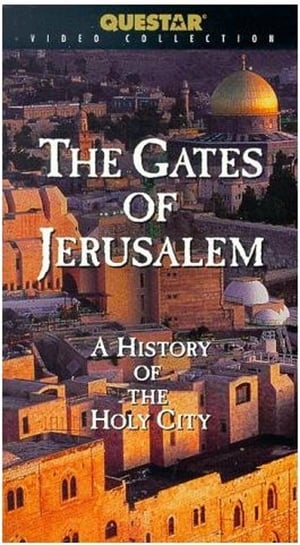 Poster The Gates of Jerusalem: A History of the Holy City 1998