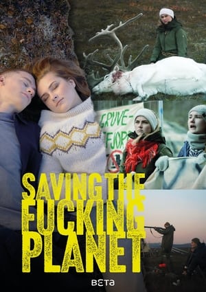 Poster Saving the Fucking Planet 2023