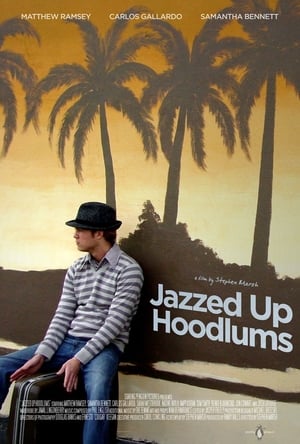 Poster Jazzed Up Hoodlums 2009