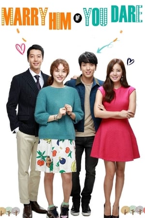Poster Marry Him If You Dare Season 1 Episode 6 2013