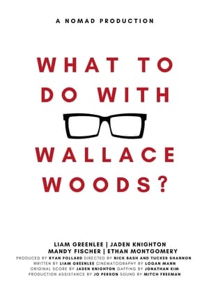 Poster What to Do with Wallace Woods? 2022