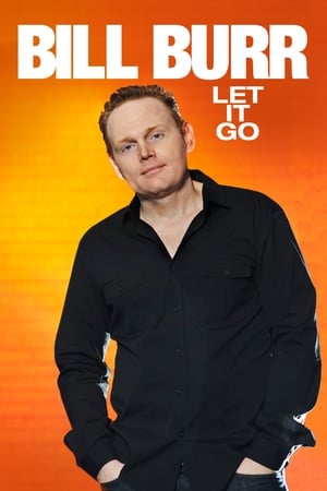 Poster Bill Burr: Let It Go 2010