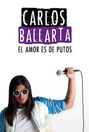 Poster Carlos Ballarta: el amor es de putos 2016