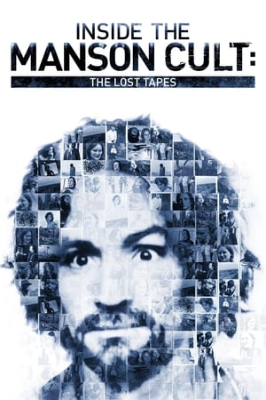 Poster Inside the Manson Cult: The Lost Tapes 2018