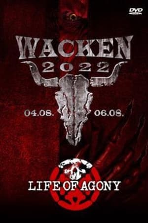 Poster Life Of Agony Live - Wacken Open Air 2022 2022