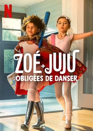 Image Zoé + Juju : Obligées de danser