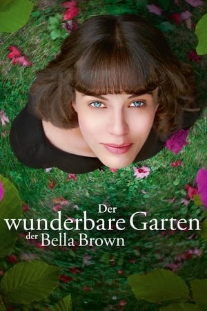 Poster Der wunderbare Garten der Bella Brown 2016