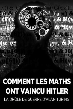 Poster La Drôle de guerre d'Alan Turing, ou Comment les maths ont vaincu Hitler 2014