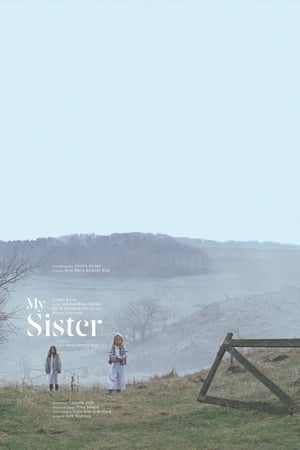 Poster My Sister 2017