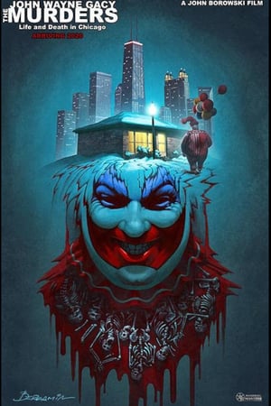 Poster The John Wayne Gacy Murders: Life and Death in Chicago 2020