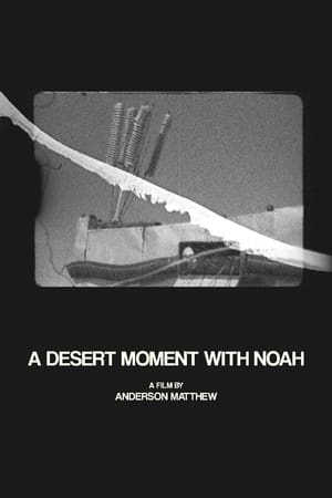 Poster A Desert Moment with Noah 2021