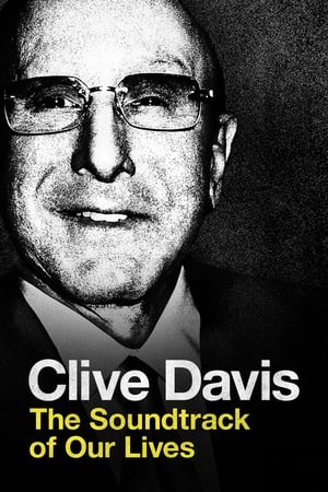 Poster Clive Davis: The Soundtrack of Our Lives 2017