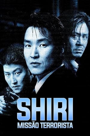 Poster Shiri - Missão Terrorista 1999