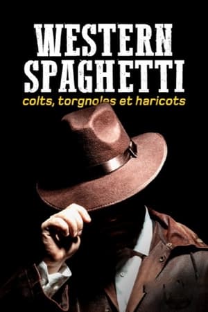 Poster Western spaghetti : Colts, Torgnoles et Haricots 2022
