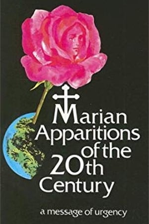 Image Marian Apparitions of the 20th Century: A Message of Urgency