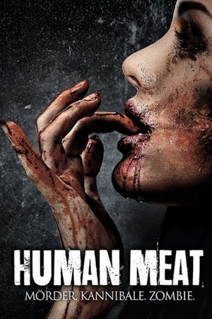 Poster Human Meat - Mörder. Kannibale. Zombie 2013