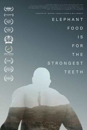 Poster Elephant Food Is for the Strongest Teeth 2021