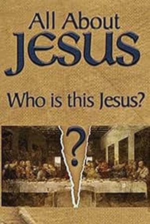 Poster All About Jesus – Who Is This Jesus? 2000