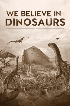 Image We Believe in Dinosaurs