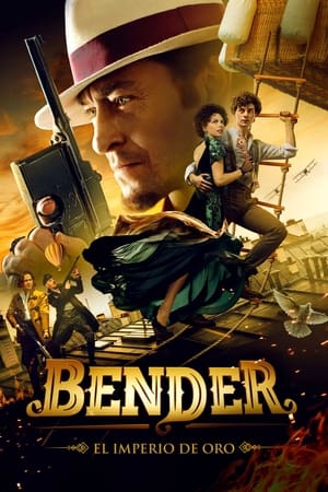 Poster Bender: El Imperio de Oro 2021
