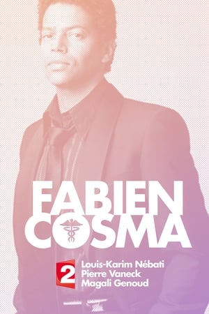 Poster Fabien Cosma 6. évad 2. epizód 2007