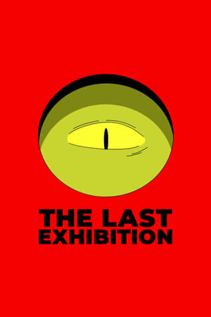 Poster The Last Exhibition 2016