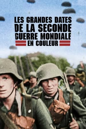 Poster Les Grandes Dates de la Seconde Guerre mondiale en couleur 2019