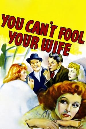 Poster You Can't Fool Your Wife 1940