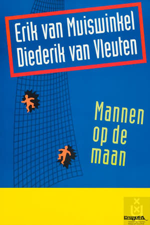 Poster Erik van Muiswinkel & Diederik van Vleuten: Mannen op de maan 2001
