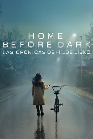 Poster Home Before Dark - Las crónicas de Hilde Lisko 2020