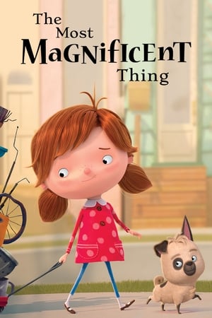Poster The Most Magnificent Thing 2019