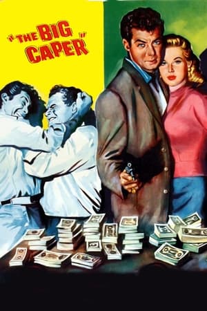 Poster The Big Caper 1957